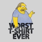 Worst T-Shirt Ever Comic Book Guy The Simpsons T-Shirt