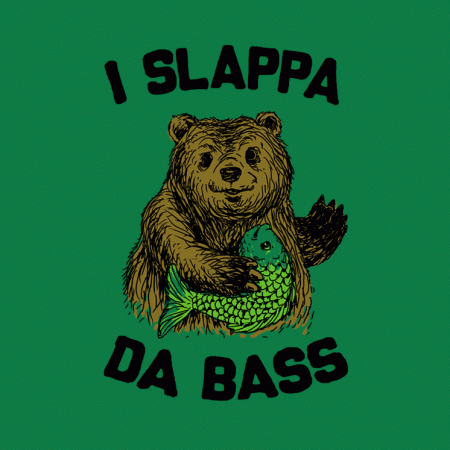 Slappa Da Bass Fishing Bear Funny T-Shirt