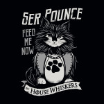Ser Pounce House Whiskers Game of Thrones T-Shirt