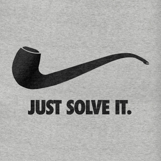 Just Solve It Sherlock Holmes Nike Swoosh Pipe T-Shirt