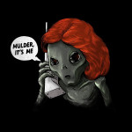 Mulder, It's Me! Dana Scully Alien X-Files T-Shirt