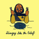 Hungry Like The Worf Star Trek Klingon T-Shirt