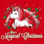 Have a Magical Christmas Unicorn T-Shirt
