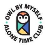 Owl By Myself Alone Time Club T-Shirt