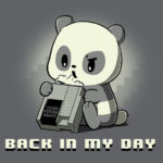 Back in My Day Nintendo Panda T-Shirt