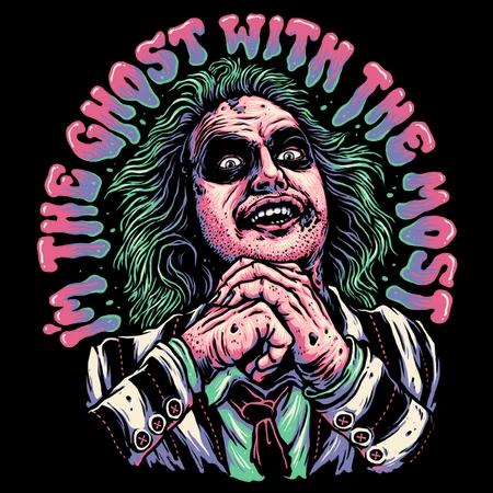 I'm the Ghost With the Most Beetlejuice Shirt